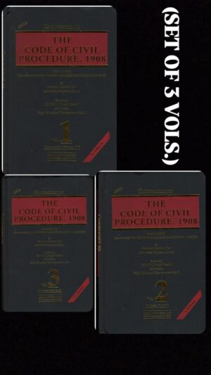 ASIA LAW HOUSE COMMENTARY ON THE CODE OF CIVIL PROCRDURE, 1908 BY NARAYAN LAXMAN RAO 3RD EDITION 2025 (SET OF 3 VOLS.)