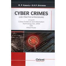ORIENT PUBLISHING COMPANY CYBER CRIMES (LAW, PRACTICE & PROCEDURE) BY R.P. KATARIA & S.K.P. SRINIWAS 2ND EDITION 2024