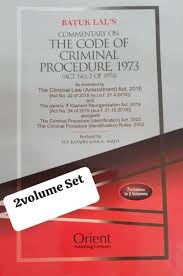 ORIENT PUBLISHING COMPANY COMMENTARY ON THE CODE OF CRIMINAL PROCEDURE, 1973 (ACT NO.2 OF 1974) BY HATUK LAL'S EDITION 7TH EDITION 2024