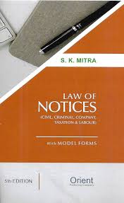 ORIENT PUBLISHING COMPANY LAW OF NOTICES BY S.K. MITRA 5TH EDITION 2024