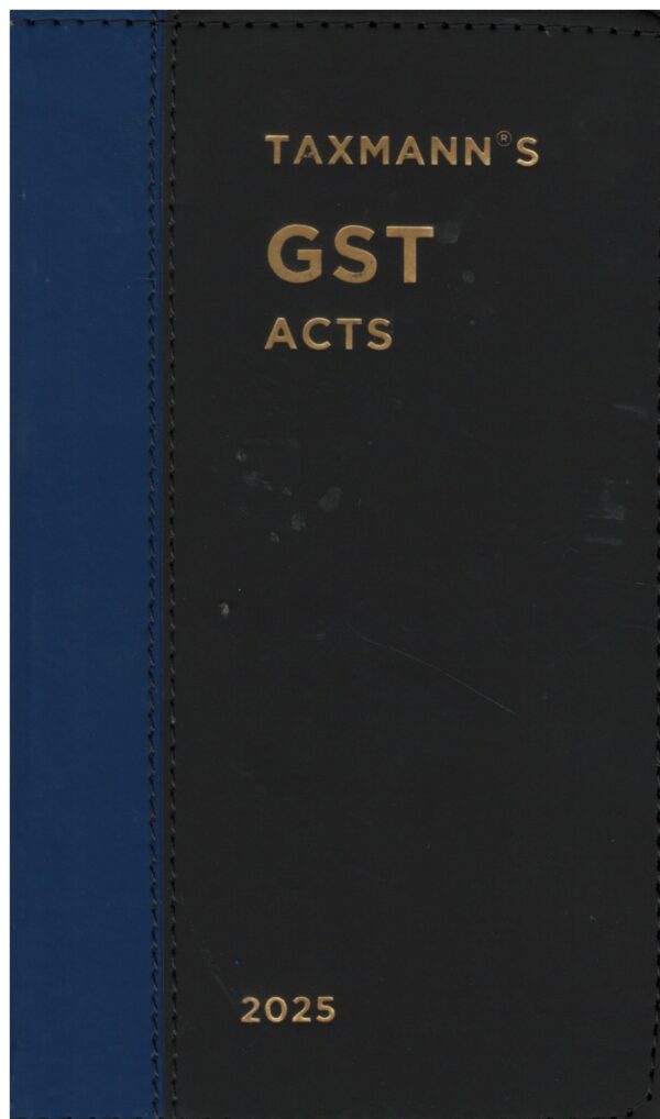 TAXMANN'S  GST ACTS EDITION 2025