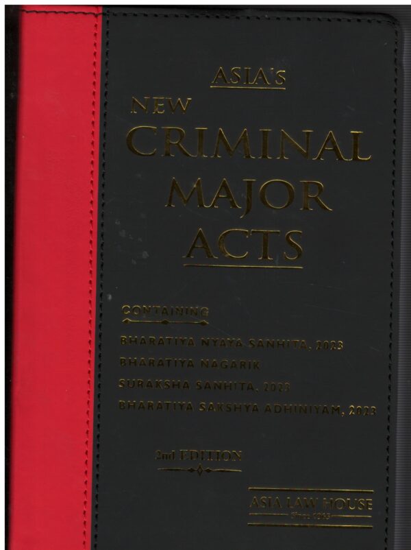 ASIA LAW HOUSE NEW CRIMINAL MAJOR ACTS (COAT POCKET EDN.) EDITION 2024