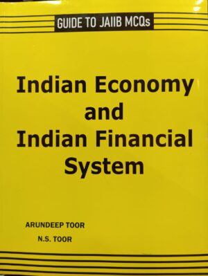 Skylark Publications Guide To Jallb MCQs Indian Economy and Indian Financial system By Arundeep Toor & N.S.Toor Edition 2024