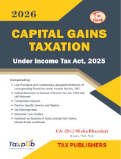 Tax Publishers CAPITAL GAINS TAXATION TREATISE [POST FINANCE (NO.2) ACT, 2025] BY CA.(Dr.) NISHA BHANDARI (FREE EBOOK 2026