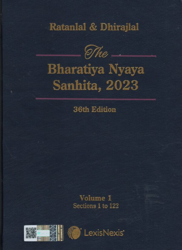 LexisNexis The Bharatiya Nyaya Sanhita, 2023 (Set of 2 Vols.) By Ratanlal & Dhirajlal Reprint Edition 2025