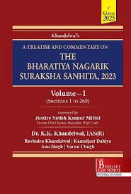 BRIGHT LAW HOUSE A TREATISE AND COMMENTARY ON THE BHARATIYA NAGARIK SURAKSHA SANHITA, 2023 (SET OF 2 VOLS.) BY KHANDELWAL'S EDITION 2025