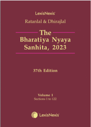 LexisNexis The Bharatiya Nyaya Sanhita, 2023 (Set of 2 Vols.) By Ratanlal & Dhirajlal 37th Edition 2026