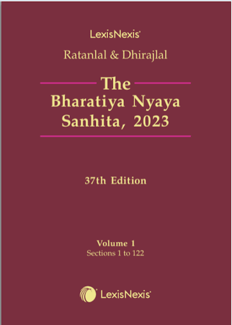 LexisNexis The Bharatiya Nyaya Sanhita, 2023 (Set of 2 Vols.) By Ratanlal & Dhirajlal 37th Edition 2026