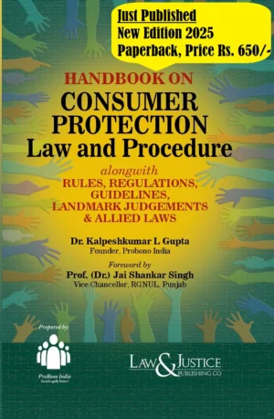 Law & Justic Handbook On Consumer Protection Law and Procedure By Kalpeshkumar L Gupta Edition 2025