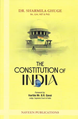 Naveen Pub. The Constitution Of India By Dr. Sharmila Ghuge