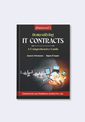 Commercial Demystifying IT Contracts A Comprehensive guide By Gaurav Srivastava Edition 2025
