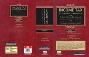 BOOK CORPORATION INCOME TAX SECTION WISE COMMENTARY & RECENT DEVELOPMENT ANALYSIS – in 3 Volumes By vivek Jalan Edition 2024