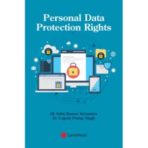 Lexis Nexis Personal Data Protection Rights Edition 2025