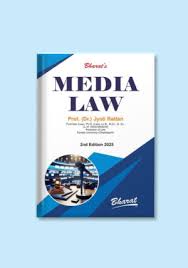Bharat Media Law By Dr. Jyoti Rattan Edition 2025