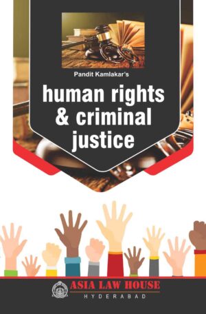 Aisa Law House Human Rights & Criminal Justice By Pandit Kamalakar's Edition 2019