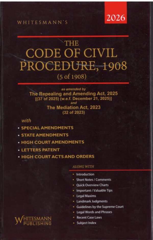 Whitesman The Code of Civil Procedure, 1908 Second Edition 2026