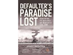 THOMSON REUTERS Defaulter’s Paradise Lost by Anant Merathia – 1st Edition 2023