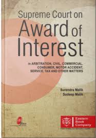 EBC Supreme Court On Award of Interest By surendra Malik & Sudeep Malik Edition 2019