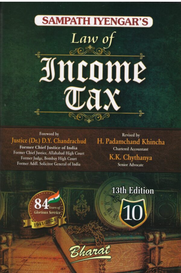 Bharat’s Law of Income Tax Vol 10 by Sampath Iyengar 13th Edition 2024