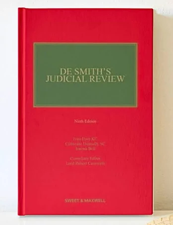 Thomson Reuter De Smith Judicial Review Ninth Edition By Ivan Hare KC Catherine Donnelly SC Joanna Bell Edition 2025