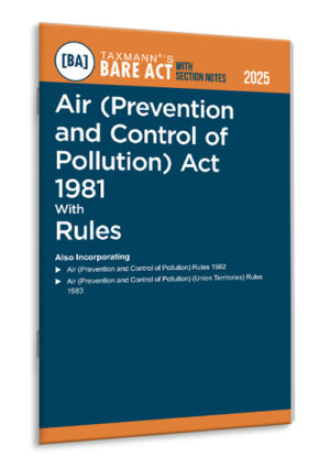 Air (Prevention and Control of Pollution) Act 1981 with Rules – Bare Act with Section Notes