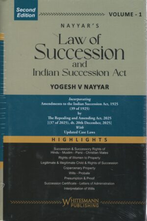 whitesmann Law of Succession and Indian Succession Act Set of 2 Volume By Yogesh V Nayyar Edition- 2026
