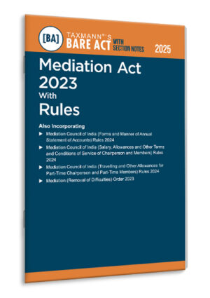 Mediation Act 2023 with Rules – Bare Act with Section Notes