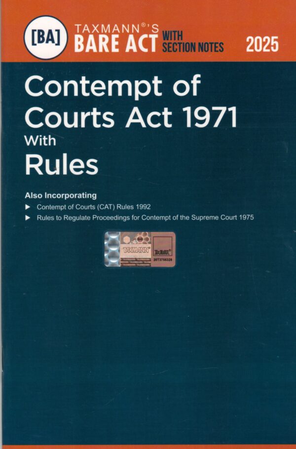 Taxmann Contempt of Courts Act 1971 with Rules – Bare Act with Section Notes