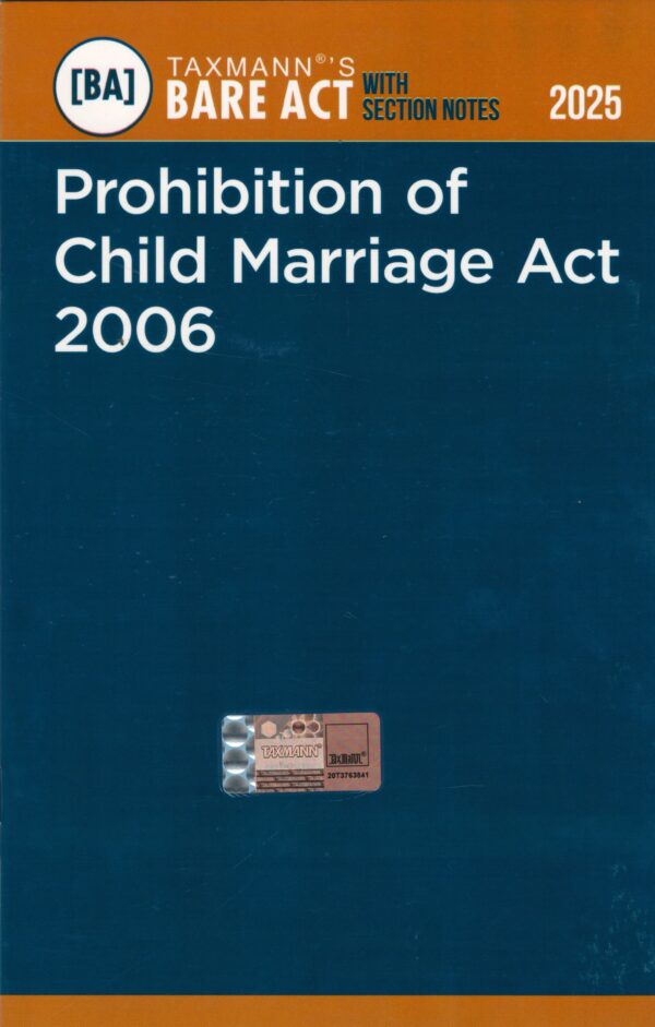 Taxmann Prohibition of Child Marriage Act 2006 Bare Act  with section Notes Edition - 2025