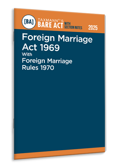 TAXMANN Foreign Marriage Act 1969 with Foreign Marriage Rules 1970 – Bare Act with Section Notes