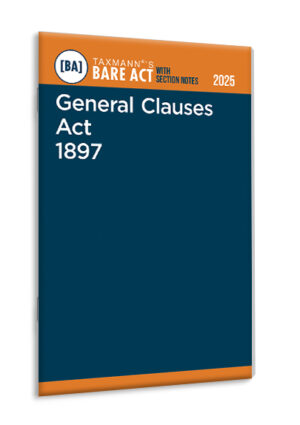 Taxmann General Clauses Act 1897 – Bare Act with Section Notes