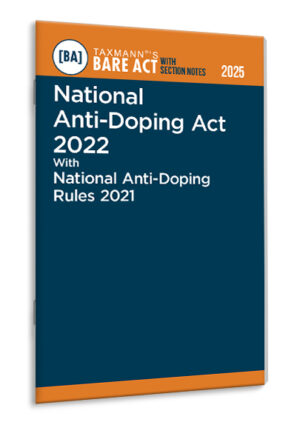 National Anti-Doping Act 2022 with National Anti-Doping Rules 2021 – Bare Act with Section Notes