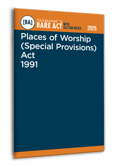 TAXMANN Places of Worship (Special Provisions) Act 1991 – Bare Act with Section Notes