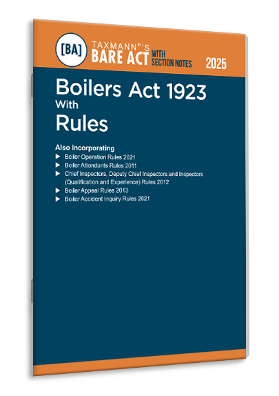 Taxmann Boilers Act 1923 with Rules – Bare Act with Section Notes