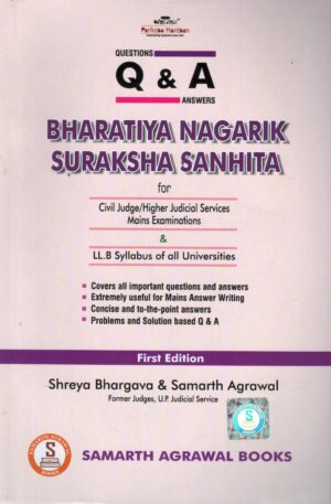 Pariksha Manthan Q&A Bharatiya Nagarik Surksha Sanhita by Shreya Bhargava & Samarth Agrawal 1at Edition 2024-25