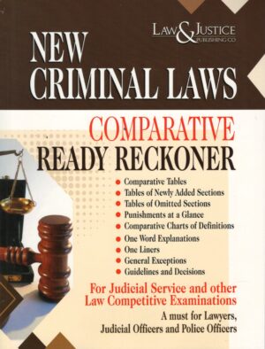 Law&Justice New Criminal Laws Comparative Ready Reckoner by Anshul Jain Edition 2025