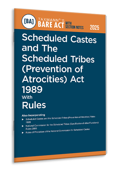 Taxmann Scheduled Castes and The Scheduled Tribes (Prevention of Atrocities) Act 1989 with Rules – Bare Act with Section Notes