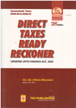 Tax Publishers Direct Taxes Ready Reckoner Updated Upto Finance Act 2025 Edition 2025