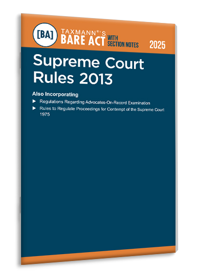TAXMANN Supreme Court Rules 2013 – Bare Act with Section Notes Edition 2025