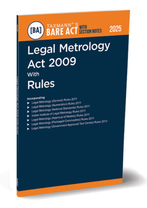 TAXMANN Legal Metrology Act 2009 with Rules Bare Act with Section Notes Edition 2025