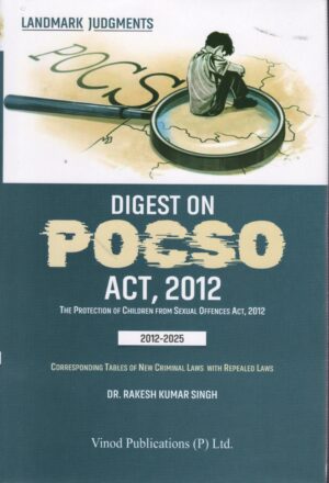 Vinod Publication Digest POCSO Act 2012 by Rakesh Kumar Sharma Edition 2025