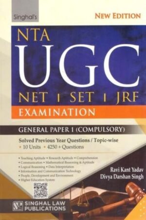 SINGHAL NTA UGC NET SET JRF EXAMINATION General Paper 1 (Compulsory) BY DIVYA DARSHAN SINGH 3nd EDITION 2026