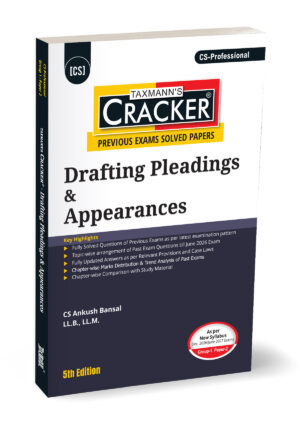 Taxmann Cracker Drafting Pleadings & Appearances For CS Professional Group-1 Paper-2 Applicable for Dec 2026/June 2027 5th Edition