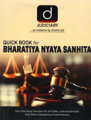 DRISHTI JUDICIARY QUICK BOOK FOR BHARATIYA NYAYA SANHITA EDITION 2025