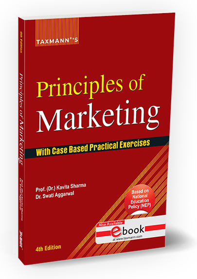 Taxmann Principles of Marketing By Kavita Sharma & Swati Aggarwal 4rh Edition 2025
