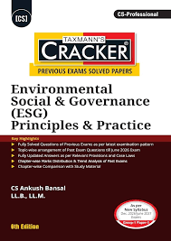 Taxmann Cracker Environmental Social Governance ESG Principles & Practice by CS Ankush Bansal for CS Professional Group-1 Paper-1 Applicable for Dec.2026/June.2027 Exams 6th Edition 2026