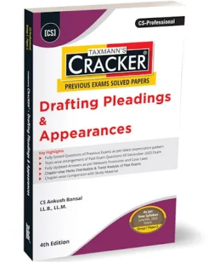 Taxmann Cracker Drafting Pleadings & Appearances For CS Professional Group-1 Paper-2 Applicable for June 2026/Dec 2026