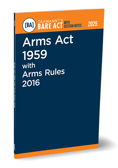 Taxmann Bare Act with Section Notes Arms Act 1959 with Arms Rules 2016 Edition 2025