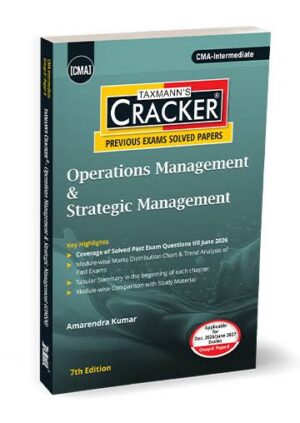 Taxmann CMA Inter Cracker Operations Management & Strategic Management (2022 Syllabus) By Amarendra Kumar DEC.2026/June.2027 Exam