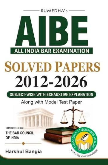 Sumedha's AIBE All India Bar Exam Solved Papers 2012-2026 By Harshul Bangia Sumedha Publishing House 4th Edition July 2026